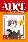 Alice Escuela de magia, Vol. 02 by Tachibana Higuchi
