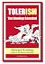 TOLERism The Ideology Revealed