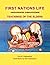First Nations Life: Teachings of the Elders