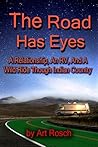 The Road Has Eyes: A Relationship, An RV and a Wild Ride