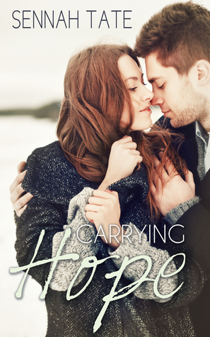 Carrying Hope (Catching Love, #1)