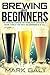 Brewing by Mark Galt