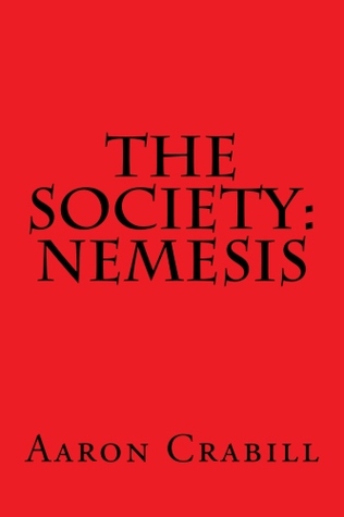 The Society: Nemesis