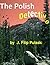 The Polish Detective