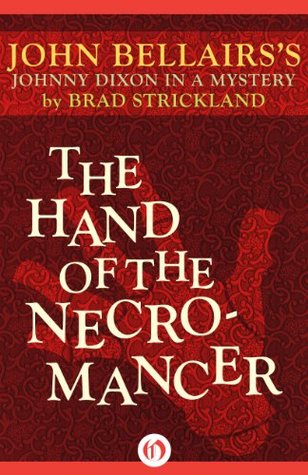 The Hand of the Necromancer (Johnny Dixon, #10)