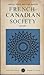 French Canadian Society Volume 1