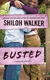 Busted by Shiloh Walker