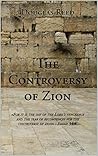 The Controversy of Zion Book cover for The Controversy of Zion