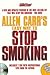 Allen Carr's Easy Way To Stop Smoking