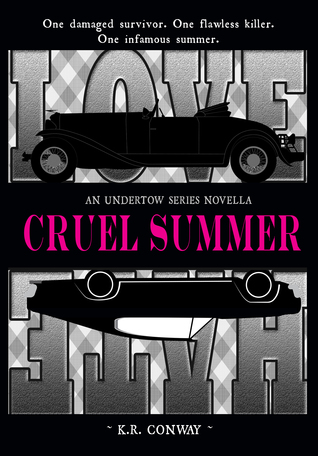 Cruel Summer (Undertow, #0.5)