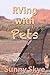 RVing with Pets (RVing and Camping with Sunny Skye)