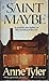 Saint Maybe by Anne Tyler