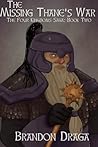 The Missing Thane's War