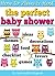 Baby Shower IDEAS: How to Plan and Host the Perfect Baby Shower ~ Baby Shower Games, Baby Shower Decorations, Baby Shower Themes, Baby Shower Food, Baby Shower Party Favors, Baby Shower Checklist