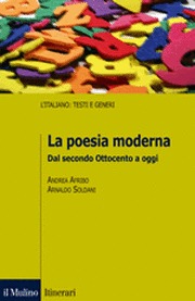 La poesia moderna: Dal secondo Ottocento a oggi (Paperback)