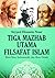Tiga Mazhab Utama Filsafat Islam; Ibnu Sina, Suhrawardi, dan Ibnu 'Arabi