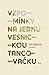 Vzpomínky na jednu vesnickou tancovačku