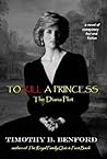 To Kill A Princess, The Diana Plot To Kill A Princess, The Diana Plot