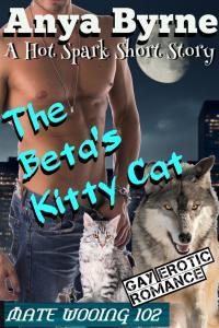 The Beta's Kitty Cat (Mate Wooing #102)