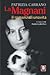 La Magnani: il romanzo di u...