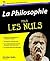 La Philosophie Pour les Nuls (French Edition)