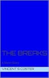 The Breaks The Breaks