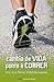 Cambia de vida: Ponte a correr