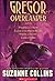 Gregor the Overlander Collection, Books 1-5 (The Underland Chronicles)