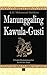 Manunggaling Kawula-Gusti by Muhammad Sholikhin