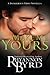 Make Me Yours (Dangerous Tides, #1.5)