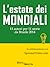 L'estate dei mondiali