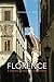 Florence: A Walking Guide to Its Architecture
