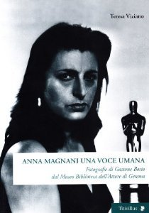 Anna Magnani. Una voce umana (Paperback)