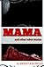 Mama and Other Robot Stories