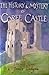 The History and Mystery of Corfe Castle