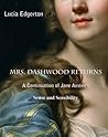 Mrs. Dashwood Returns by Lucia Edgerton