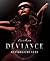 Déviance: Gefährliche Lust