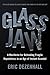 Glass Jaw: A Manifesto for Defending Fragile Reputations in an Age of Instant Scandal