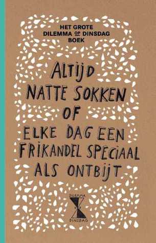 Het Grote Dilemma Op Dinsdag-Boek (Hardcover)