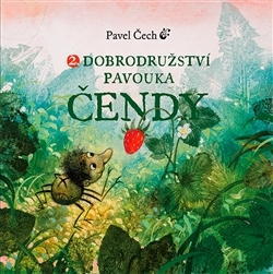 2. Dobrodružství pavouka Čendy (Dobrodružství pavouka Čendy, #2)