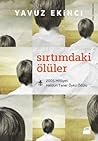 Sırtımdaki Ölüler by Yavuz Ekinci