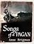 Songs of a Pagan by Anne Brigman