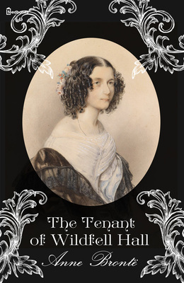 The Tenant of Wildfell Hall