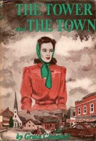 The Tower and the Town (Hardcover)