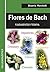 Flores de Bach (Salud Holistica) (Spanish Edition)