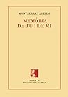 Memòria de tu i de mi by Montserrat Abelló
