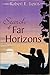 Search of Far Horizons by Robert E.  Lewis