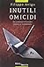 Inutili omicidi