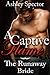 The Runaway Bride: A Captive Flame Book One
