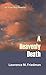 A Heavenly Death by Lawrence Friedman